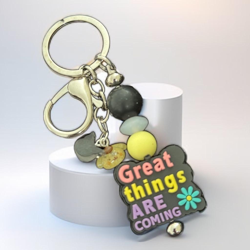 "Great Things Are Coming Keychain – Handmade Inspirational Charm Gift"