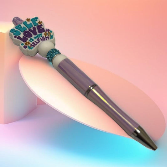 Self Love is Not Selfish" Motivational Pen – Elegant & Inspiring - GalaxyArtWork