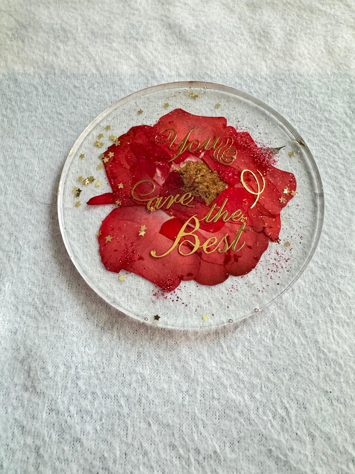 "You Are the Best" Floral Resin Art