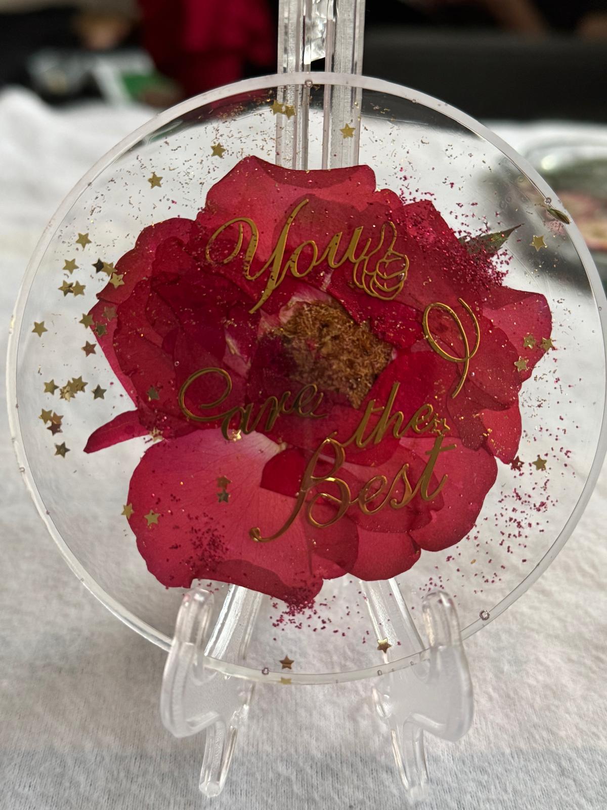 "You Are the Best" Floral Resin Art